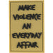 MAKE VIOLENCE AN EVERYDAY AFFAIR - Mil-Spec ID - Vert - 3662950037559 - 1